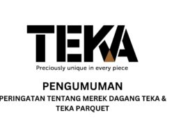 PENGUMUMAN:  PERINGATAN TENTANG MEREK DAGANG TEKA, TEKA PARQUET
